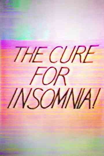 The Cure for Insomnia Poster