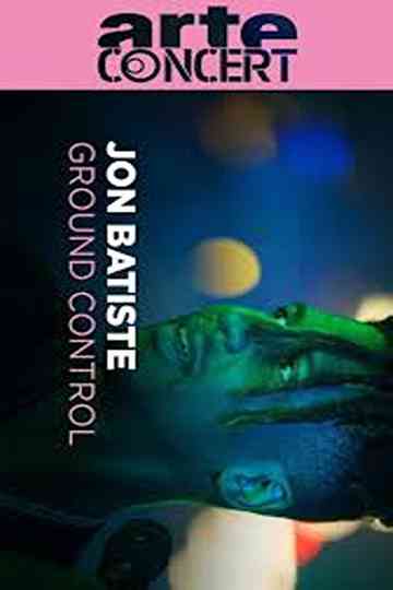Jon Batiste @ Ground Control Poster