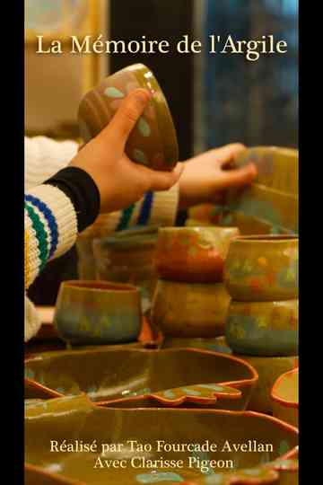La Mémoire de l'Argile Poster