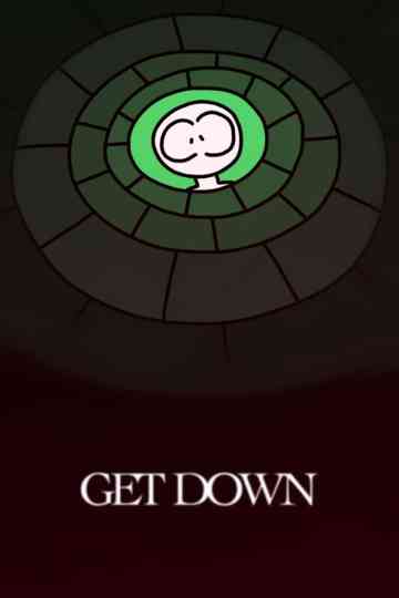 GET DOWN Poster