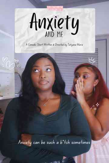 Anxiety & Me Poster