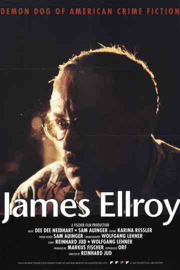 James Ellroy: Demon Dog of American Crime Fiction Poster