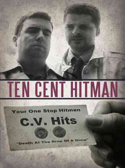 Ten Cent Hitman Poster
