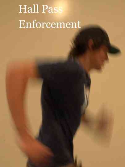 Hall Pass Enforcement Poster