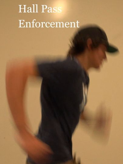 Hall Pass Enforcement