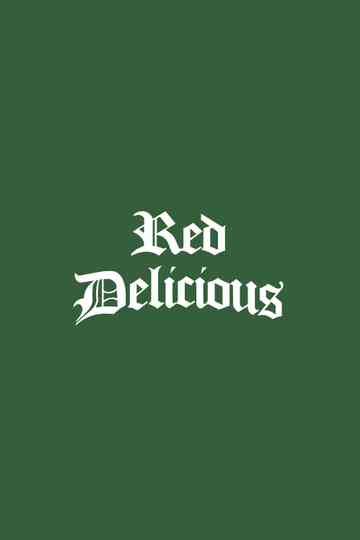 Red Delicious Poster
