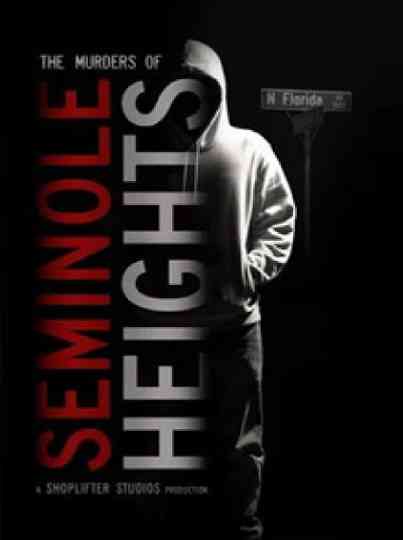 The Murders of Seminole Heights Poster