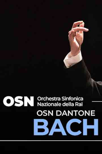 OSN: Dantone-Bach Poster