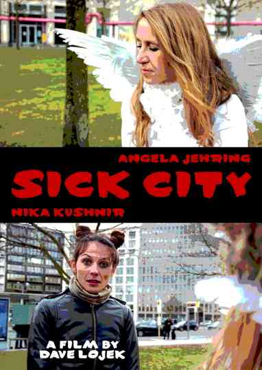 Sick City Poster