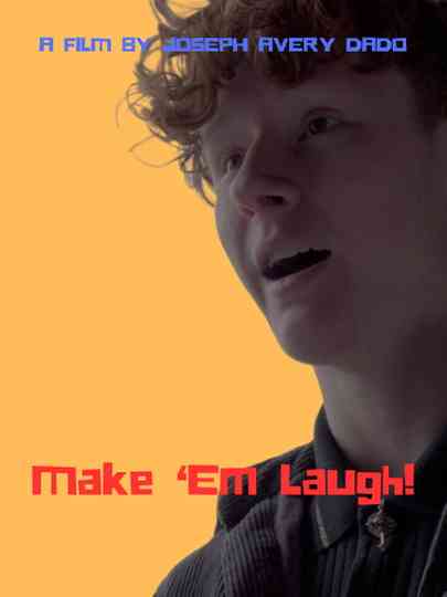 Make 'Em Laugh! Poster
