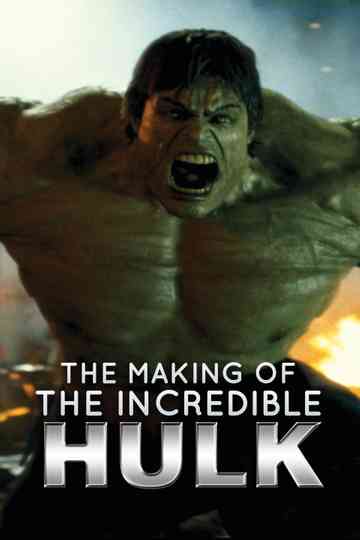 The Making of 'the Incredible Hulk' Poster