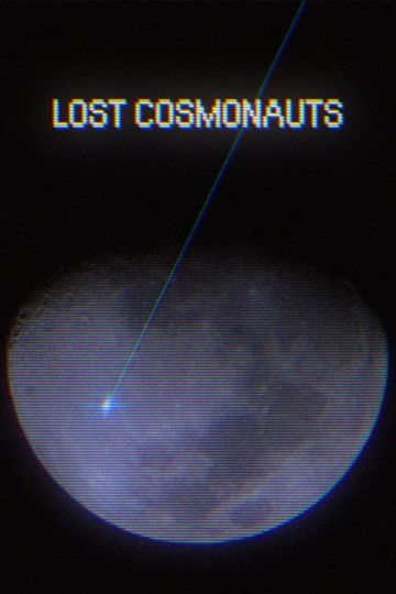 Lost Cosmonauts
