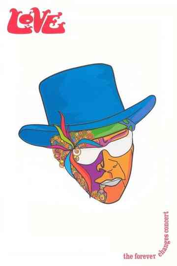 Love: The Forever Changes Concert Poster