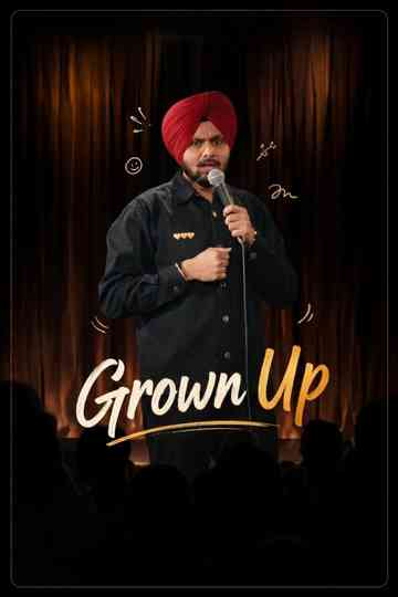 Jaspreet Singh: Grown Up Poster