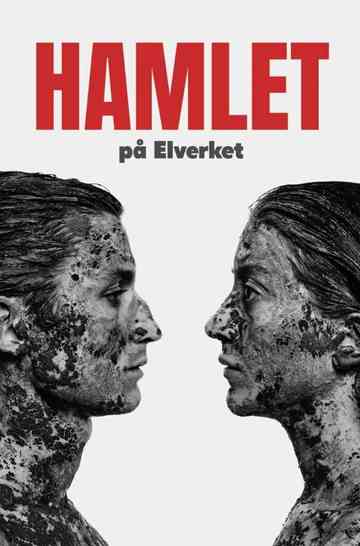 Hamlet på Elverket Poster