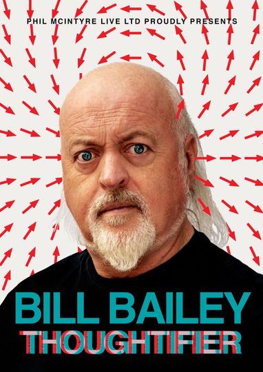 Bill Bailey: Thoughtifier