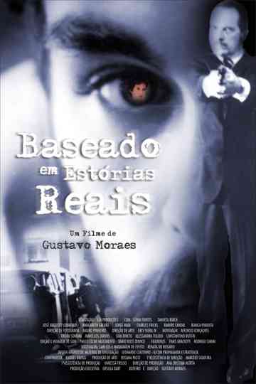 Baseado em Estórias Reais Poster