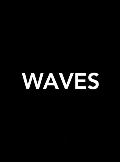 Waves