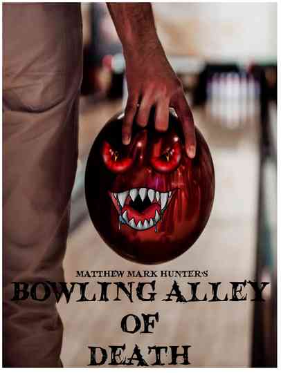 Bowling Alley of Death Poster