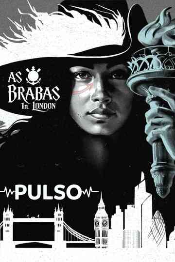 Pulse: As Brabas in London Poster