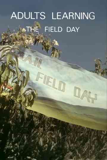 Adults Learning: The Field Day Poster