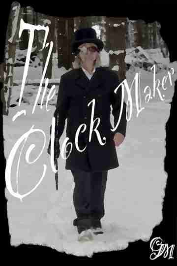 The Clock Maker Poster