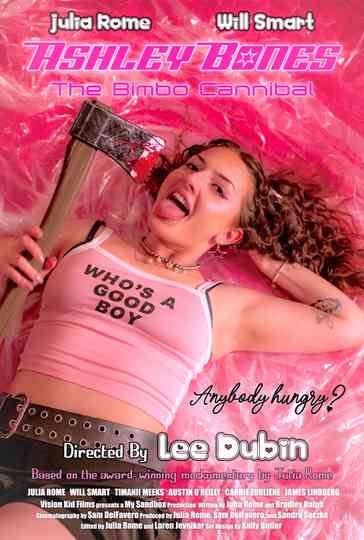 Ashley Bones: The Bimbo Cannibal Poster