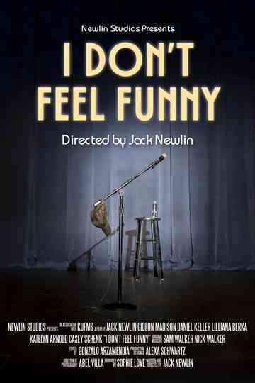 I Don't Feel Funny Poster
