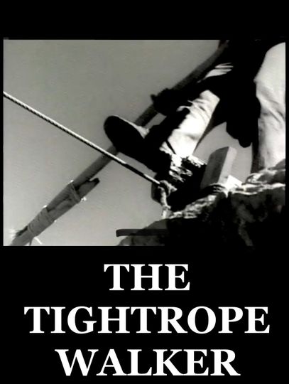 The Tightrope Walker