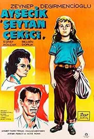 Aysecik: Şeytan Çekici Poster