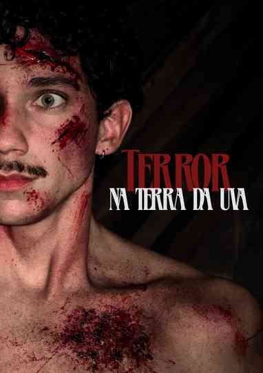 Terror na Terra da Uva Poster