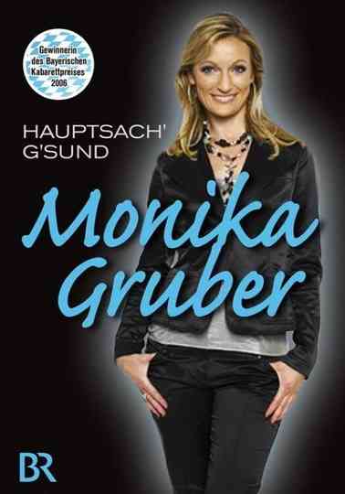Monika Gruber Hauptsach gsund Poster
