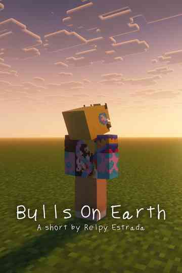 Bulls On Earth Poster