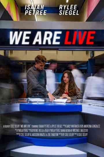 We Are Live Poster