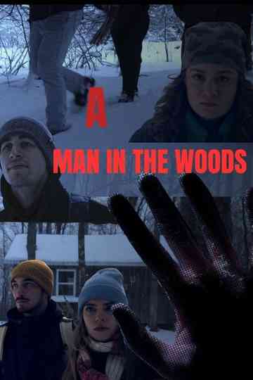 A Man in The Woods Poster