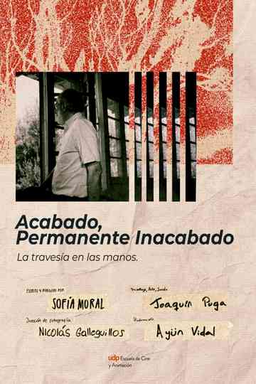 Acabado, Permanente Inacabado Poster
