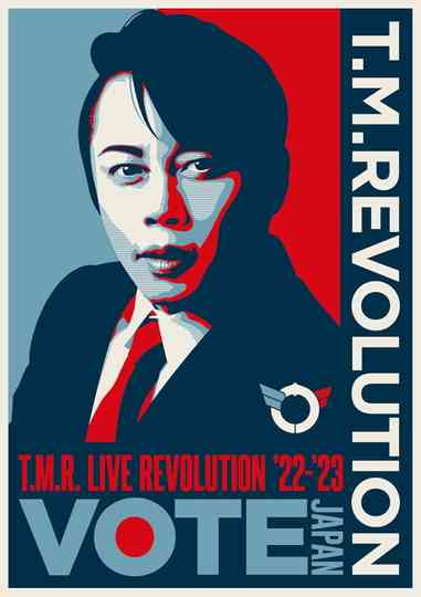 T.M. Revolution - T.M.R. Live Revolution '22-'23 -Vote Japan- Poster