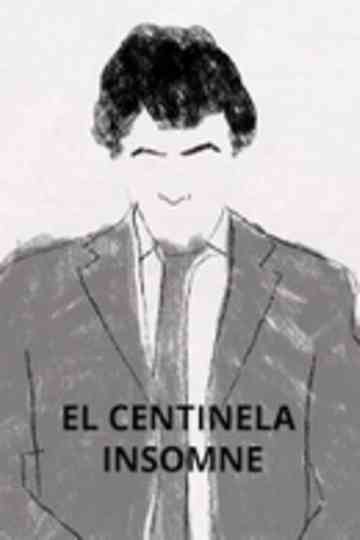 El Centinela Insomne Poster