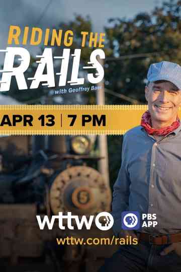 Riding the Rails with Geoffrey Baer Poster