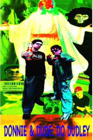 Donnie & Dude: Do Dudley Poster