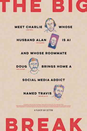 The Big Break Poster