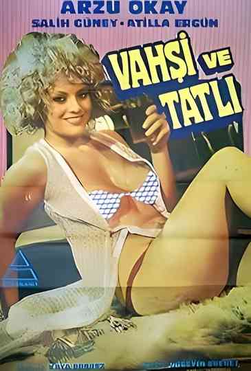 Vahşi Ve Tatlı Poster