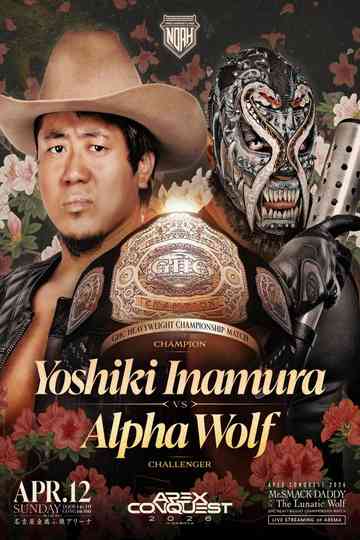 NOAH Apex Conquest 2026 in Nagoya Poster