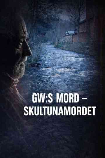 GW:s mord – Skultunamordet Poster