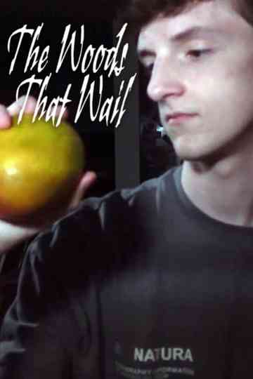 The Woods That Wail Poster