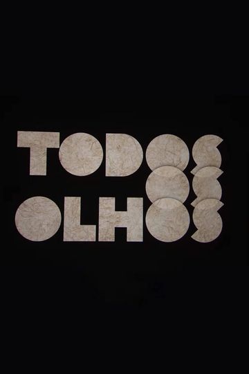 Todos os Olhos
