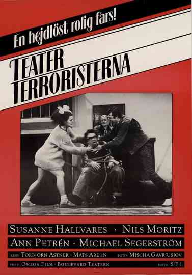 Teaterterroristerna Poster