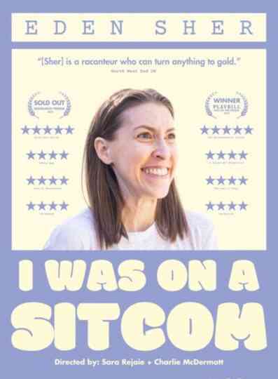 Eden Sher: I Was On A Sitcom Poster