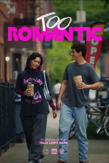 Too Romantic Poster