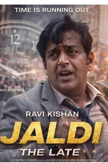 Jaldi: The Late Poster